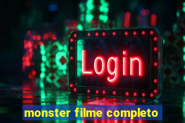 monster filme completo